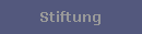 Stiftung